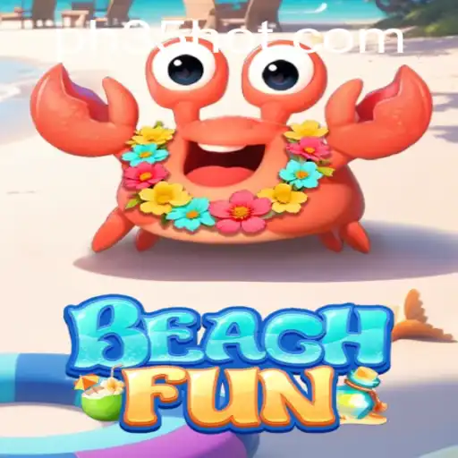 Exploring the Exciting World of BeachFun: A Complete Guide