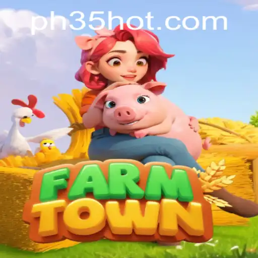 FarmTown: The Digital Farming Experience with PH35.COM Insights